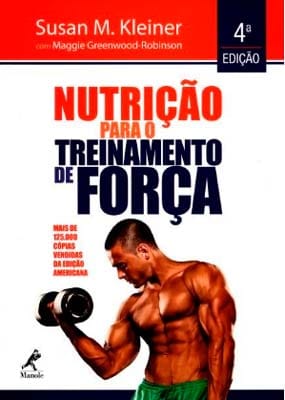 Nutrição Para o Treinamento de Força - 4ª Ed. 2016