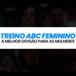 Treino ABC Feminino: A Melhor Rotina de Musculação Para Elas! TREINO-ABC-FEMININO-CAPA