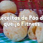 7 Receitas De Pão de Queijo Fitness e Saudáveis! Receitas de Pão de Queijo Fitness