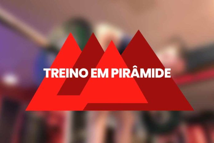 TREINO-PIRÂMIDE Treino em pirâmide