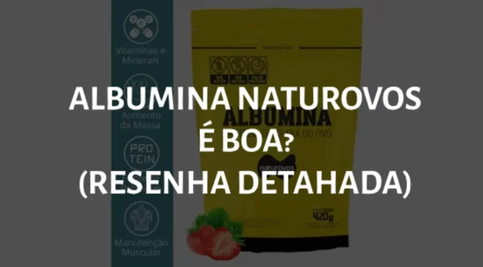 Albumina Naturovos é Boa? Resenha Detalhada por Especialista Albumina naturovos é boa? Resenha detalhada