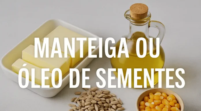 Óleo de sementes ou manteiga: o que a ciência revela sobre essas gorduras? Manteiga ou óleo de sementes