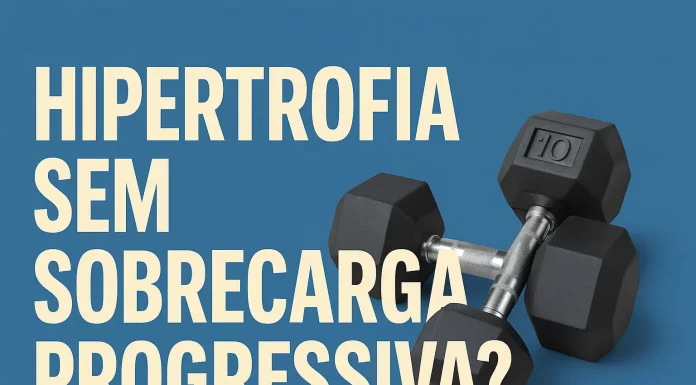Menos pode ser mais: a nova visão de Brad Schoenfeld para hipertrofia sem sobrecarga progressiva hipertrofia-sem-sobrecarga-progressiva